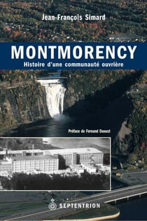 Montmorency - histoire d'une communauté ouvrière
