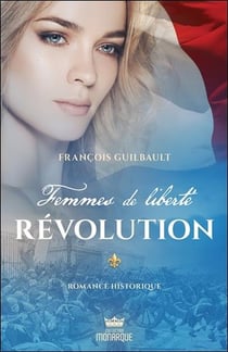 Femmes de liberté t.3 - révolution