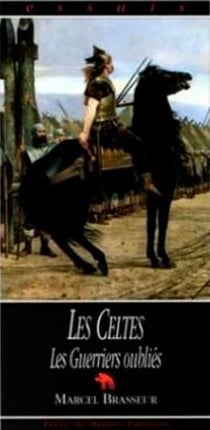 Celtes (t3) : guerriers oublies