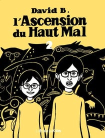 L'ascension du haut mal Tome 2
