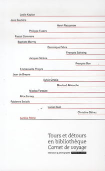 Tours et détours en bibliothèque : carnet de voyage