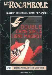 LE ROCAMBOLE N°58 : Pïerre Nord, Auteur et Editeur