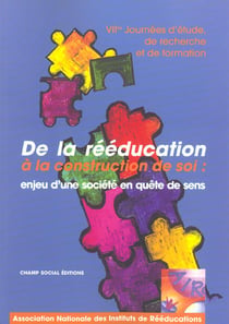 De La Reeducation A La Construction De Soi