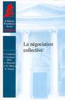 La Négociation collective