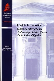 L'art de la traduction - l'accueil international de l'avant-projet de réforme du droit des obligations