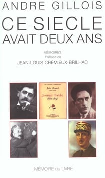 Ce siècle avait deux ans - mémoires