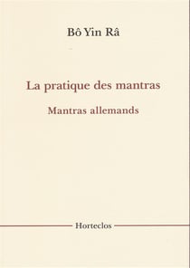 La pratique des mantras - mantras allemands