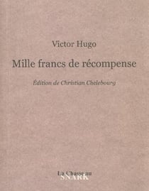 Mille francs de récompense