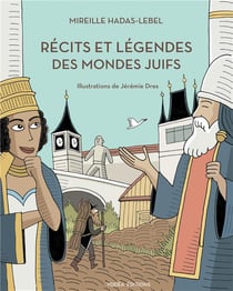 Recits et legendes des mondes juifs