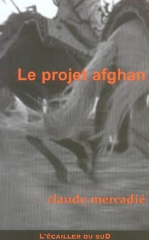 Le projet afghan