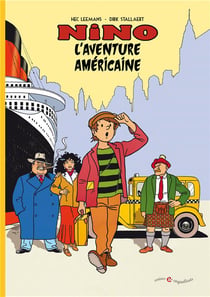 Nino - l'aventure américaine - intégrale