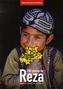 100 photos de Reza pour la liberté de la presse