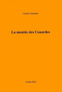 La montée des couardes