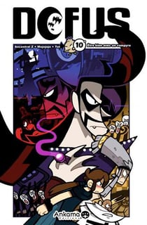 Dofus Tome 10 : être bien avec un vampyre