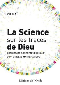 La science sur les traces de dieu