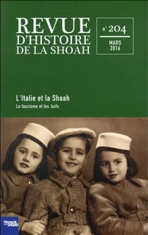 Revue d'histoire de la Shoah n.204 : l'Italie et la Shoah