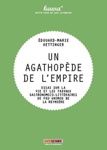 Un agathopède de l'empire