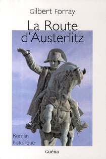 La route d'austerlitz