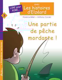 Une partie de pêche mordante ! (Édition Adaptée DYS)