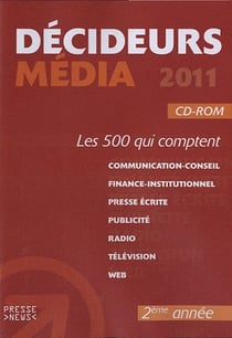 Décideurs médias (édition 2011)