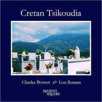 Cretan Tsikoudia : recueil de pensées et de photographies sur la Crète