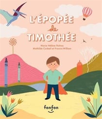 L'épopée de Thimothée