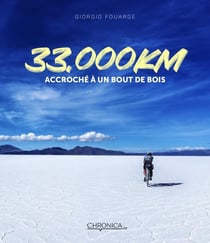 33.000 Km : Accroché à un bout de bois