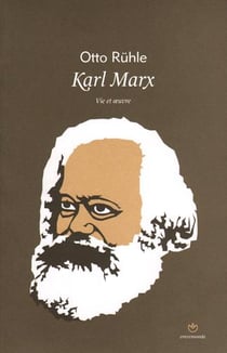 Karl Marx - vie et oeuvre