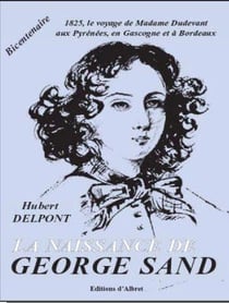 La naissance de George Sand