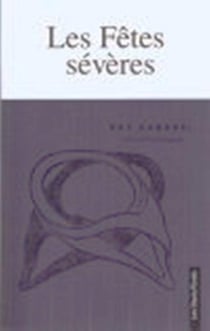 Les fêtes sévères