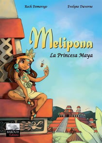 Melipona, la princesa maya