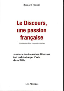 Le discours, une passion française - l'ombre du zèbre n'a pas de rayures