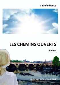Les chemins ouverts