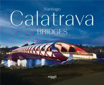 Santiago Calatrava : bridges