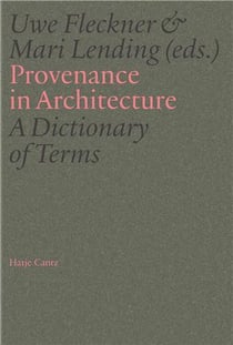 Provenance in architecture : A dictionary of terms