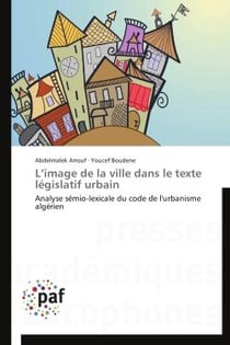 L image de la ville dans le texte législatif urbain