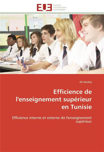 Efficience de l'enseignement superieur en tunisie - efficience interne et externe de l'enseignement