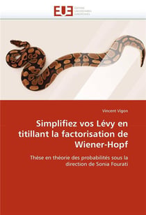 Simplifiez vos levy en titillant la factorisation de wiener-hopf