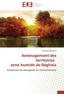 Amenagement des territoires:  zone humide de reghaia