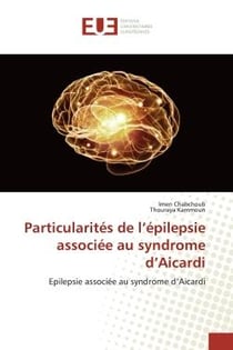 Particularités de l'épilepsie associée au syndrome d'Aicardi : Epilepsie associée au syndrome d'Aicardi