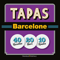 Tapas Barcelona - 40 recetas, 20 locales, 10 rutas