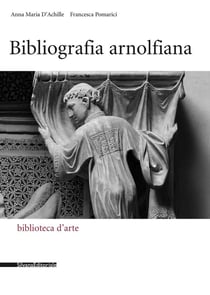 Bibliografia arnolfiana