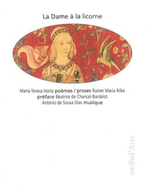 La dame à la licorne - poèmes / proses