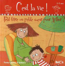 Petit frère ou petite soeur pour arthur ?