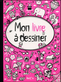 Mon livre à dessiner pour filles