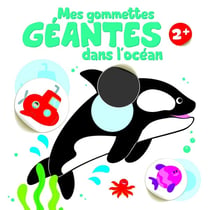 Mes gommettes géantes : dans l'océan