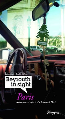 Beyrouth in sight, paris