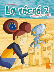 LA RECRE : manuel niveau 2
