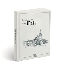 Une histoire avec metz - gare