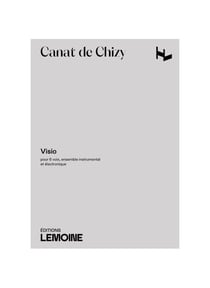 Visio : Pour 6 voix, ensemble instrumental et électronique - Conducteur